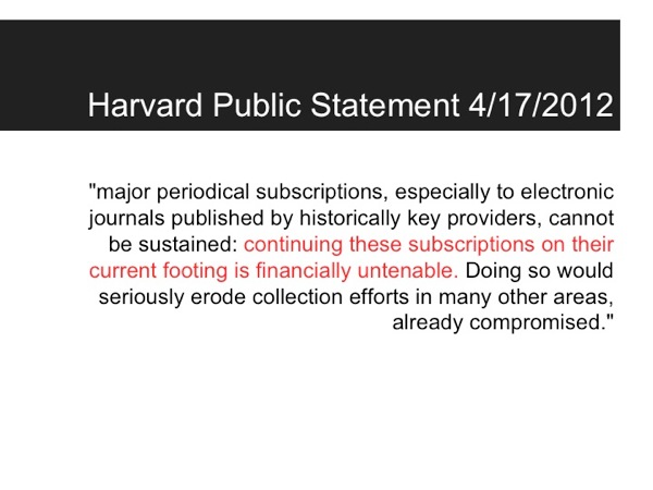 Slide11.jpg Harvard Statement about Library journal subscriptions