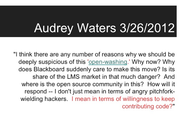 Slide15.jpg Quotation from Audrey Waters: I think there are any number of reasons why we should be deeply suspicious...