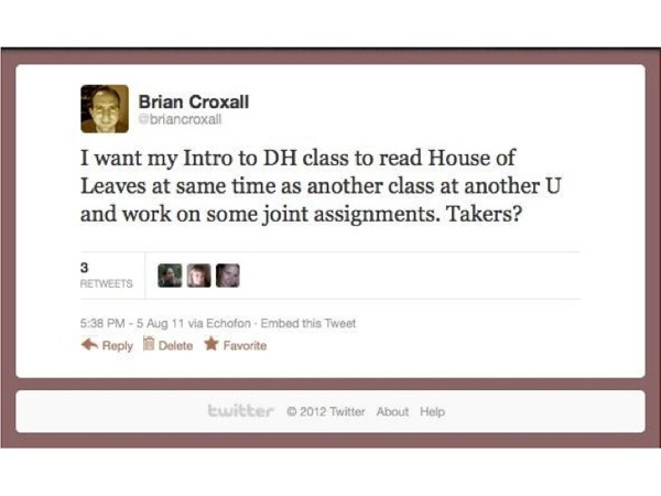 Slide51.jpg Screenshot of a tweet inviting others to participate in joint assignment about House of Leaves